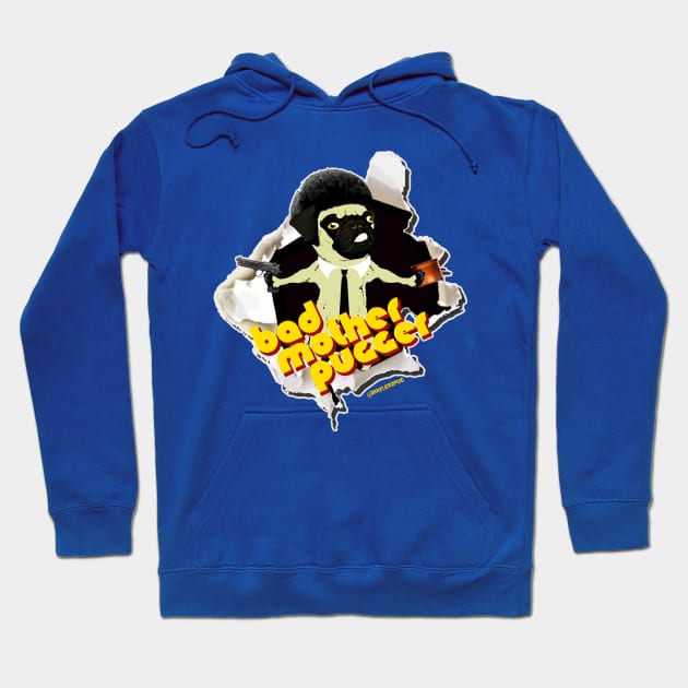 Bad mother pugger Hoodie by darklordpug